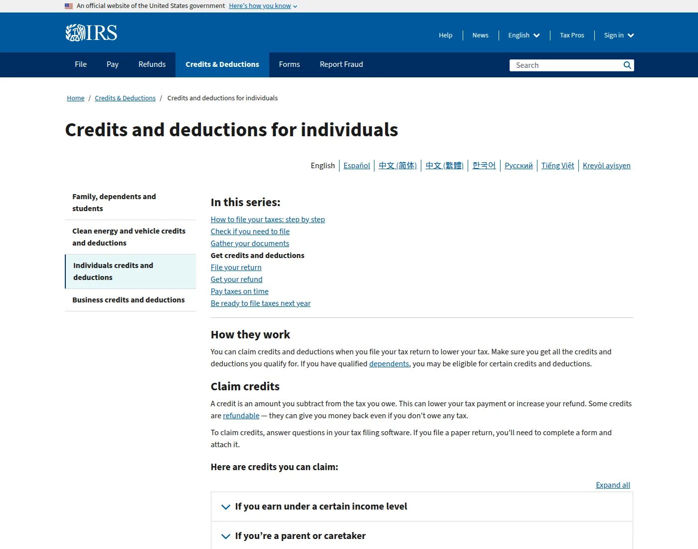 IRS IRS page on credits and deductions for individuals, defining a credit as an amount subtracted from tax owed.